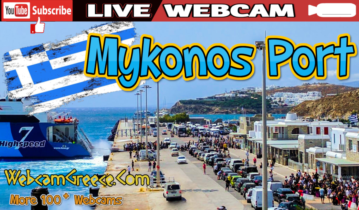 Live Webcam Mykonos Cruise Ships Port/Μύκονος